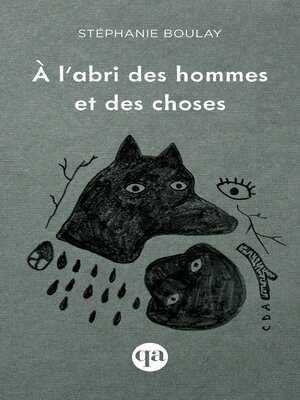 cover image of À l'abri des hommes et des choses